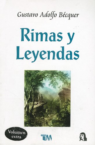 Rimas y Leyendas (Spanish Edition) (9789707752689) by Gustavo Adolfo Becquer