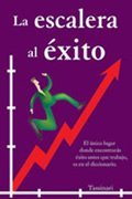 Beispielbild fr La Escalera de Exito [Paperback] by TASSINARI HECTOR zum Verkauf von Iridium_Books