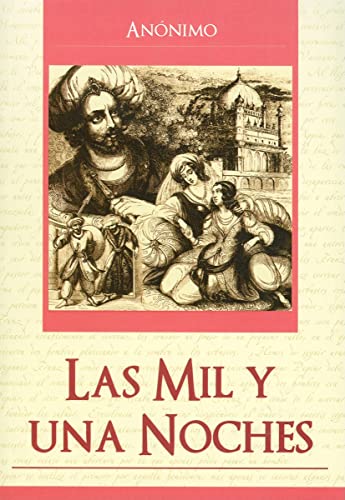 9789707753693: Las Mil y una Noches (Grandes Novelas (Tomo)) (Spanish Edition)
