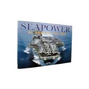 Stock image for seapower el dominio del mar john westwell ian gresham for sale by LibreriaElcosteo