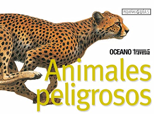 Animales Peligrosos (9789707772953) by McKay GEORG