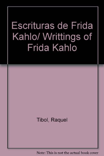 Escrituras de Frida Kahlo.