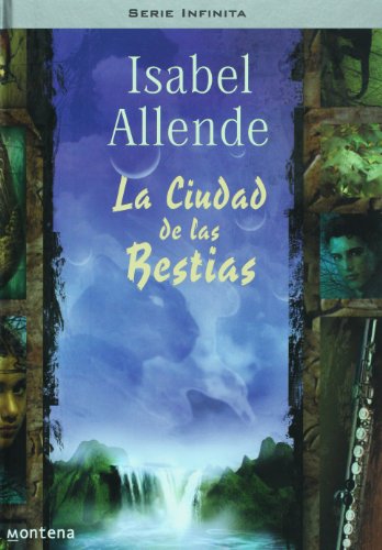 Stock image for La ciudad de las bestias (Spanish Edition) for sale by ThriftBooks-Atlanta