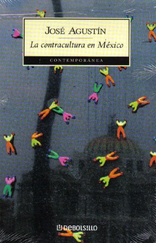 Beispielbild fr La contracultura en mexico (Spanish Edition) zum Verkauf von Lady BookHouse
