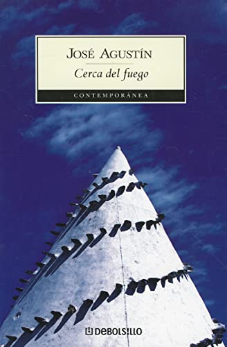 9789707805224: Cerca del Fuego = Near the Fire (Contemporanea (Debolsillo))