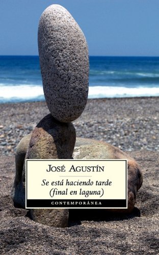 Beispielbild fr Se esta haciendo tarde (Spanish EditiJose Agustin Ramirez zum Verkauf von Iridium_Books
