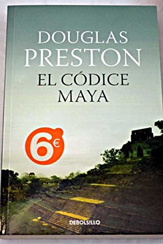 Beispielbild fr CDICE MAYA, EL [Paperback] by PRESTON, DOUGLAS zum Verkauf von Iridium_Books
