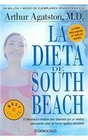 Imagen de archivo de La dieta de south beach / The South Beach Diet: El delicioso e infalible plan disenado por un medico para perder peso de forma rapida y saludable / . -- Designed, Foolproof Plan (Spanish Edition) a la venta por Better World Books