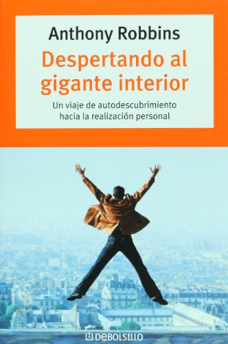 9789707807150: Despertando al gigante interior / Awaken the Giant Within: Un viaje de autodescubrimiento hacia la realizacion personal / A Journey to Self-discovery Towards Personal Fulfillment