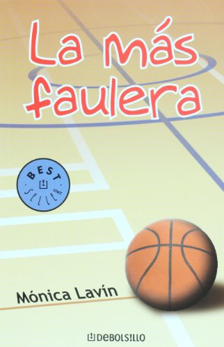 Imagen de archivo de La mas faulera (Spanish Edition) a la venta por ThriftBooks-Dallas