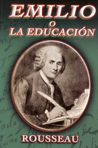 Imagen de archivo de Emilio o La Educacion (Spanish Edition) a la venta por Books Unplugged