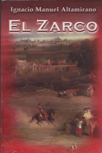 9789707830349: El Zarco (Spanish Edition)