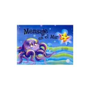 Beispielbild fr Mensaje en el mar/ A Message in the Sea (Spanish Edition) zum Verkauf von SoferBooks