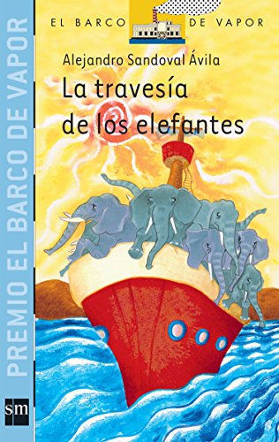 9789707854031: La travesia de los elefantes/ The Elephants' Crossings