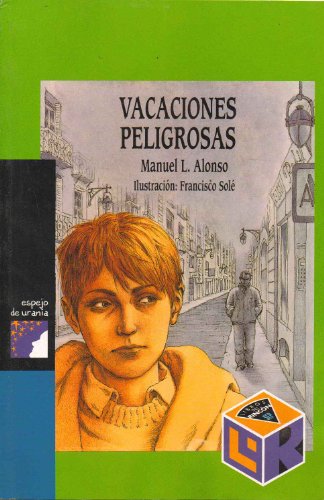 Imagen de archivo de Vacaciones Peligrosas a la venta por Bookmans