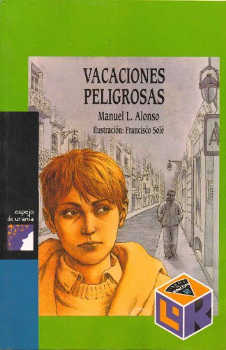 Stock image for Vacaciones Peligrosas for sale by Bookmans
