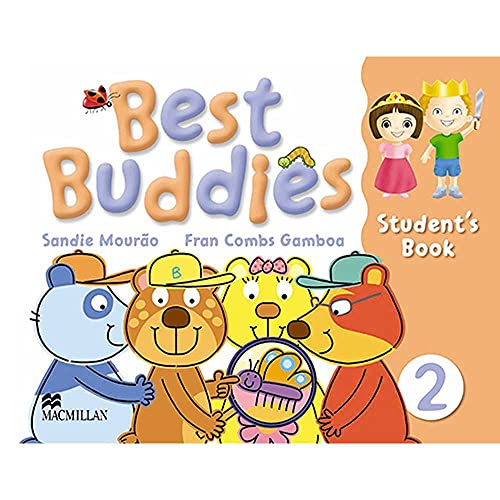 Stock image for BEST BUDDIES STUDENTS BOOK 2 C/CD [Paperback] by MOURAO, SANDIE for sale by Iridium_Books