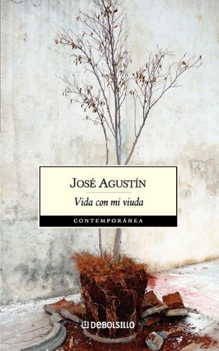 Beispielbild fr Vida con mi viuda (Contemporanea) (Spanish Edition) by Jose Agustin Ramirez zum Verkauf von Iridium_Books
