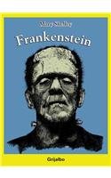 Frankenstein (Biblioteca escolar/ School Library) (Spanish Edition) (9789708102681) by Shelley, Mary Wollstonecraft