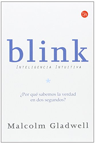 9789708120289: Blink: Inteligencia Intuitiva/ The Power of Thinking Without Thinking