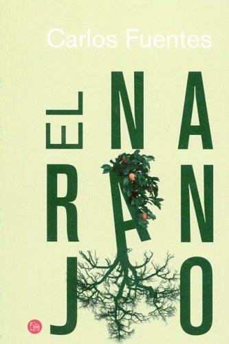 9789708120319: El naranjo / The Orange Tree