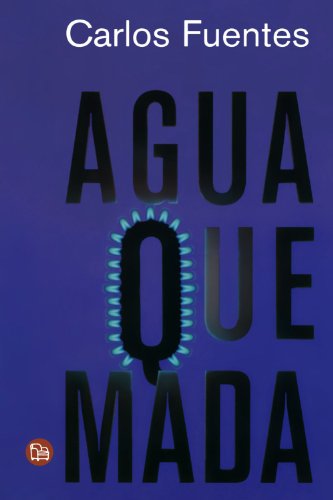 9789708120524: Agua quemada / Burnt Water (Spanish Edition)