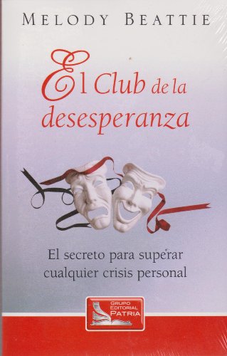 CLUB DE LA DESESPERANZA (9789708170109) by EQUIPO EDITORIAL PATRIA