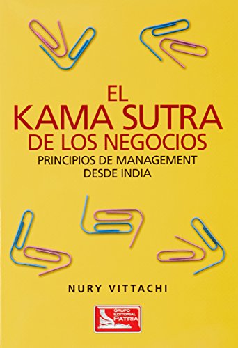 Stock image for el kama sutra de los negocios vittachi cecsa d for sale by DMBeeBookstore