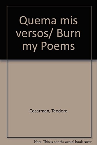 9789708190237: Quema mis versos/ Burn my Poems