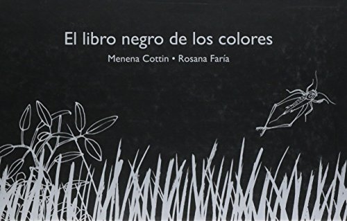 Beispielbild fr El libro negro de los colores / The Black Book of Colors (Spanish Edition) zum Verkauf von Irish Booksellers