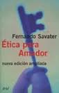 ETICA PARAR AMADOR (IN SPANISH) (9789709031065) by FERNANDO SAVATER