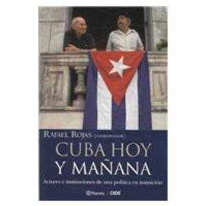 Imagen de archivo de CUBA HOY Y MAÃ Â Ã Â Ã Â Ã Â ANA a la venta por Libreria El Dia