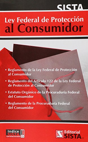 Ley federal de proteccioÌn al consumidor: Reglamento del ArtiÌculo 122 de la Ley federal de proteccioÌn al consumidor : Reglamento del ArtiÌculo 29 ... consumidor : jurisprudencia (Spanish Edition) (9789709096149) by Mexico