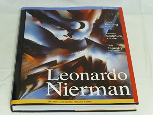 9789709135602: Leonardo Nierman: 1987-1994 : Painting/Sculpture/Tapestry