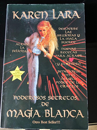 Poderosos Secrecos De Magia Blanca - Kared Lara: 9789709144208 - AbeBooks