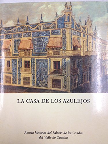 9789709161533: La Casa de los Azulejos