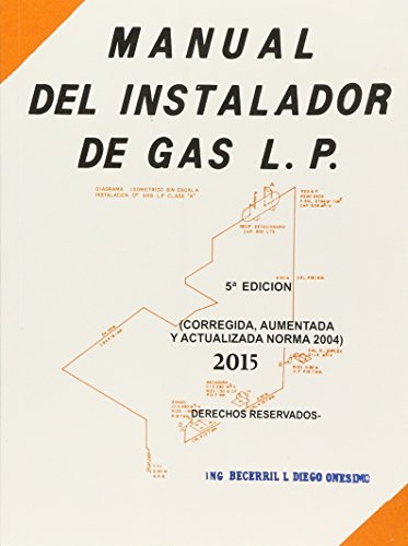 9789709281828: MANUAL DEL INSTALADOR DE GAS L.P. 6ED.