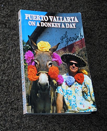 9789709304923: Puerto Vallarta on a Donkey a Day