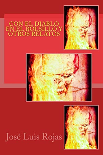 Imagen de archivo de Con el Diablo en el Bolsillo y Otros Relatos (Spanish Edition) a la venta por Lucky's Textbooks