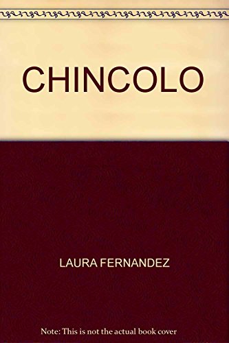 CHINCOLO TU OTRO YO (9789709551518) by Laura FernÃ¡ndez MacGregor Maza