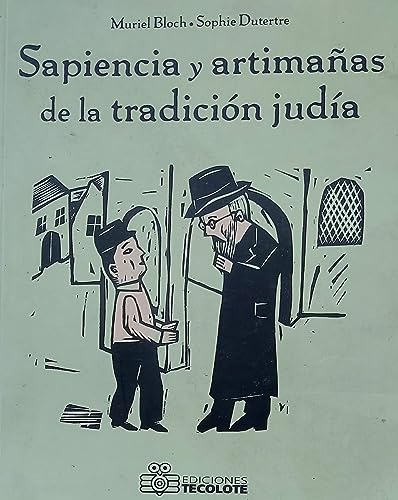 Stock image for Sapiencia Y Artimanas De La Tradicion Judia (Spanish Edition) [Paperback] by . for sale by Iridium_Books