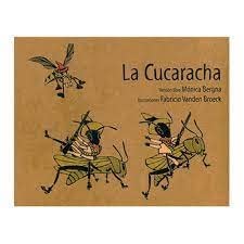 Beispielbild fr La cucaracha/ The Cockroach (Spanish Edition) zum Verkauf von GF Books, Inc.