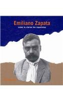 Imagen de archivo de Emiliano Zapata/ Emiliano Zapata, how his followers saw him: Como Lo Vieron Los Zapatistas (Spanish Edition) a la venta por HPB-Emerald