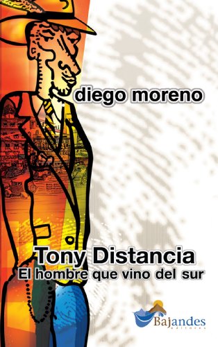 9789709724004: El hombre que vino del sur (Spanish Edition)