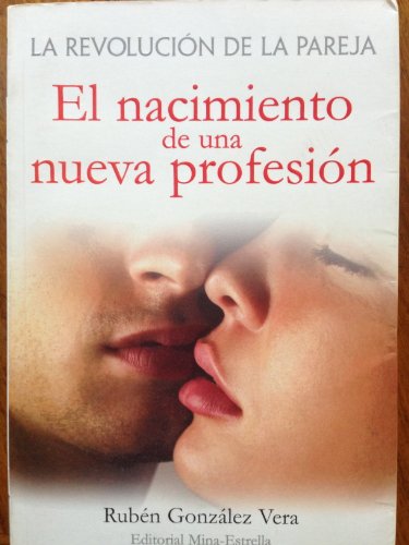 Stock image for La Revolucion de la Pareja (Spanish Edition) for sale by Save With Sam