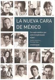 Stock image for livro la nueva cara de mexico los emprendedores que estan transformando cynthia jaramillo for sale by LibreriaElcosteo