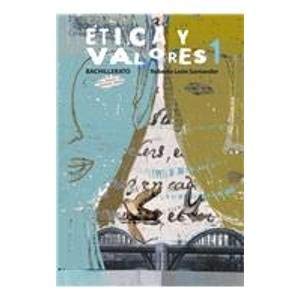 Beispielbild fr Etica y valores/ Ethics and Values (Spanish Edition) zum Verkauf von The Book Bin