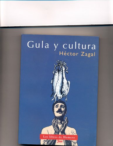 Imagen de archivo de Gula y cultura. a la venta por Iberoamericana, Librera