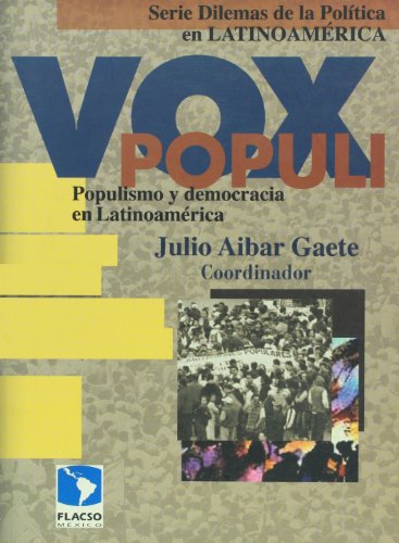 9789709967098: Vox populi. Populismo y democracia en Latinoamerica (Spanish Edition)