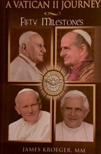 9789710041329: A Vatican II Journey: Fifty Milestones